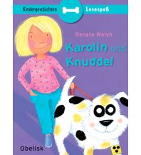 Karolin und Knuddel Obelisk-Verlag