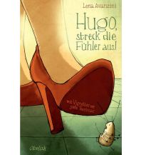Hugo, streck die Fühler aus! Obelisk-Verlag