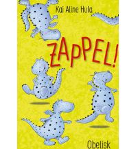 Zappel! Obelisk-Verlag