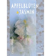 Apfelblüten und Jasmin Obelisk-Verlag