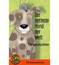 Der netteste Hund der Welt Obelisk-Verlag