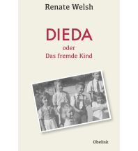 DIEDA oder das fremde Kind Obelisk-Verlag