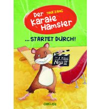 Der Karatehamster startet durch! Obelisk-Verlag