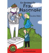 Ein Denkmal für Frau Hasenohr Obelisk-Verlag