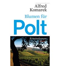 Travel Literature Blumen für Polt Haymon Verlag