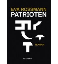 Travel Literature Patrioten Folio Verlag