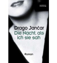 Reiselektüre Die Nacht, als ich sie sah Folio Verlag
