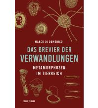 Nature and Wildlife Guides Das Brevier der Verwandlungen Folio Verlag