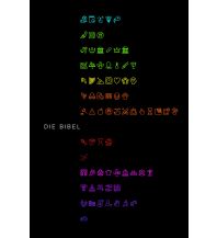 Die Bibel. Einheitsübersetzung der Heiligen Schrift Wiener Dom-Verlag GesmbH Zentrale