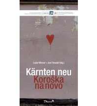 Reiseführer Kärnten neu denken / Koroška na novo Drava Verlag