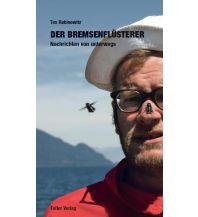 Reiseführer Österreich Der Bremsenflüsterer Falter Verlags-Gesellschaft mbH