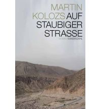 Auf staubiger Straße Sonderzahl-Verlags-Gesellschaft m.b.H.