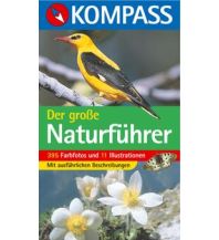 Naturführer KOMPASS Naturführer Der große Naturführer Kompass-Karten GmbH