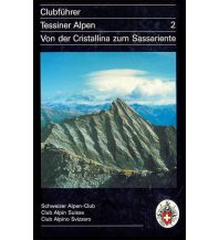 Clubführer Tessiner Alpen 2 Schweizer Alpin Club