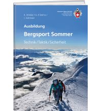 Bergtechnik Bergsport Sommer Schweizer Alpin Club