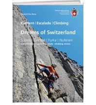 Alpine Climbing Guides xxx - 9.7990036010742E-5Dreams of Switzerland Schweizer Alpin Club