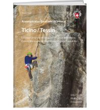 Sport Climbing Switzerland Kletterführer Ticino/Tessin Schweizer Alpin Club