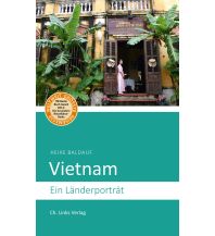 Reiseführer Vietnam Vietnam Christian Links Verlag