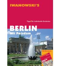 Reiseführer Deutschland Berlin mit Potsdam - Reiseführer von Iwanowski Iwanowski GmbH. Reisebuchverlag
