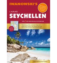 Travel Guides Seychellen - Reiseführer von Iwanowski Iwanowski GmbH. Reisebuchverlag
