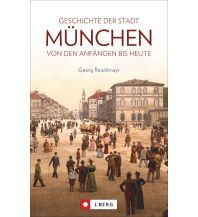 Geschichte der Stadt München Josef Berg Verlag im Bruckmann Verlag