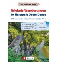 Erlebnis-Wanderungen im Naturpark Obere Donau Josef Berg Verlag im Bruckmann Verlag