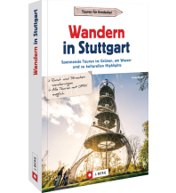 Reiseführer Deutschland Wandern in Stuttgart Josef Berg Verlag im Bruckmann Verlag