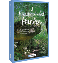 Wanderführer Wanderparadies Franken Josef Berg Verlag im Bruckmann Verlag