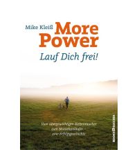 More Power. Lauf dich frei! Plassen