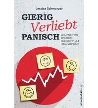 Gierig. Verliebt. Panisch. Plassen