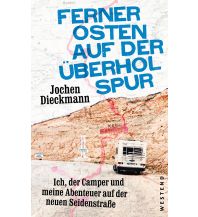 Travel Guides Ferner Osten auf der Überholspur Westend-Verlag