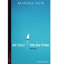 Törnberichte und Erzählungen Die Stille vor dem Sturm Pendragon Verlag Günther Butkus