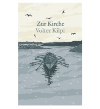 Törnberichte und Erzählungen Zur Kirche Mare Buchverlag