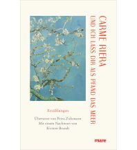 Reiselektüre Und ich lass dir als Pfand das Meer Mare Buchverlag