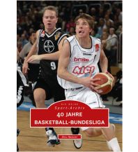 40 Jahre Basketball-Bundesliga Sutton Verlag GmbH