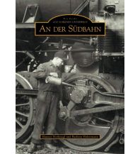 An der Südbahn Sutton Verlag GmbH