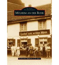 Mülheim an der Ruhr Sutton Verlag GmbH