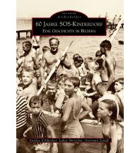 60 Jahre SOS-Kinderdorf Sutton Verlag GmbH