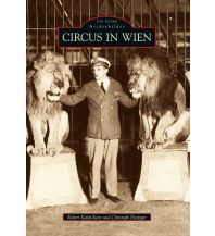 Circus in Wien Sutton Verlag GmbH