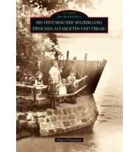 Ein historischer Spaziergang zwischen Alt-Mickten und Übigau Sutton Verlag GmbH
