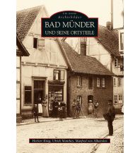 Bad Münder und seine Ortsteile Sutton Verlag GmbH
