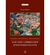 Häuser, Menschen, Schicksale Sutton Verlag GmbH