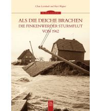 Als die Deiche brachen Sutton Verlag GmbH