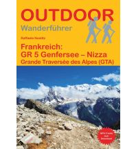 Long Distance Hiking Outdoor-Handbuch 107, Frankreich: GR 5 Genfersee – Nizza Conrad Stein Verlag