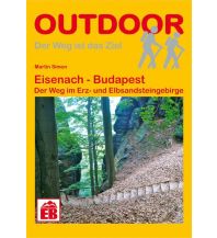 Weitwandern Outdoor-Handbuch 352, EB Eisenach - Budapest (Erz- und Elbsandsteingebirge) Conrad Stein Verlag
