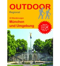 22 Wanderungen München und Umgebung Conrad Stein Verlag