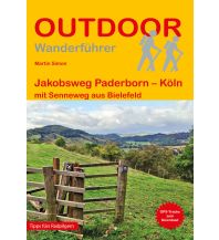 Jakobsweg / Camino de Santiago Jakobsweg Paderborn – Köln Conrad Stein Verlag