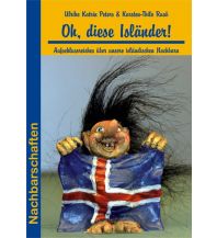 Reiseführer Island Oh, diese Isländer! Conrad Stein Verlag