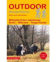 Long Distance Hiking Outdoor Handbuch 189, Brandenburg: Mittelalterlicher Jakobsweg Conrad Stein Verlag