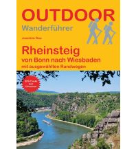Weitwandern Rheinsteig von Bonn nach Wiesbaden mit ausgewählten Rundwegen Conrad Stein Verlag